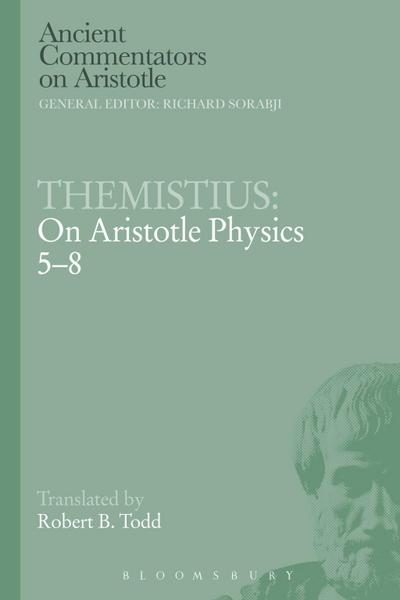 Themistius: On Aristotle Physics 5-8