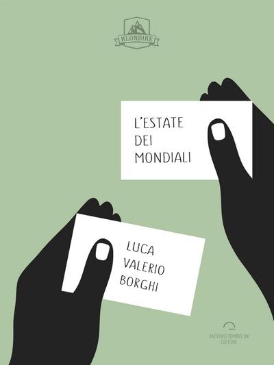 L’Estate Dei Mondiali