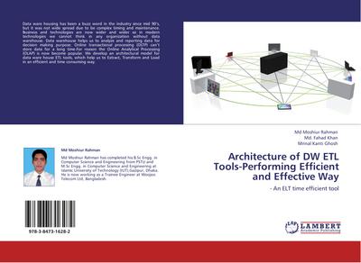 Architecture of DW ETL Tools-Performing Efficient and Effective Way