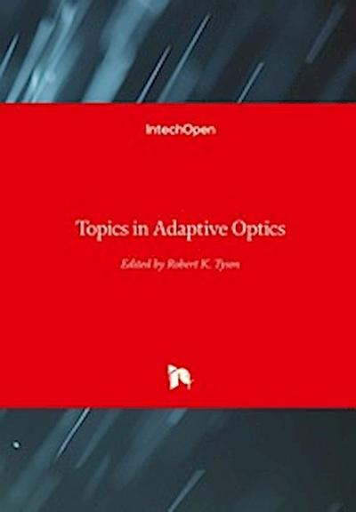 Topics in Adaptive Optics