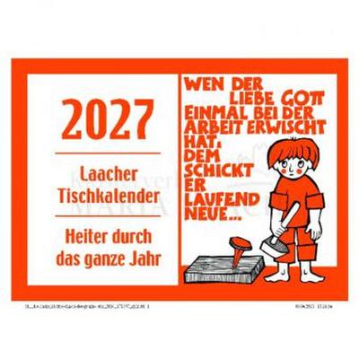 Laacher Tischkalender - Heiter durch das Jahr 2027