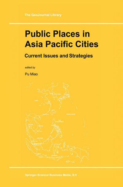 Public Places in Asia Pacific Cities