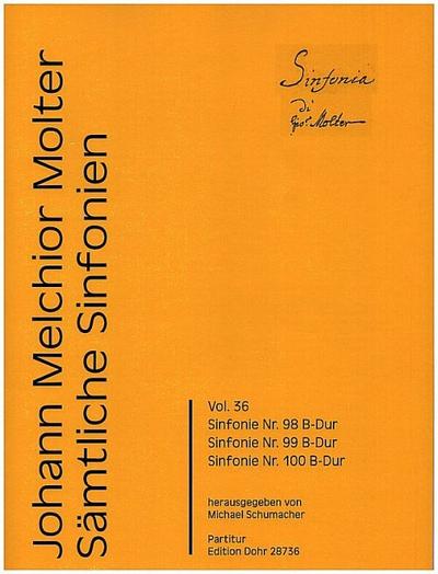 Sämtliche Sinfonien Band 36 - Sinfonien B-Dur Nr. 98, 99 und 100für Orchester