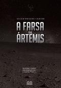 A farsa de Ártemis - 2a edição