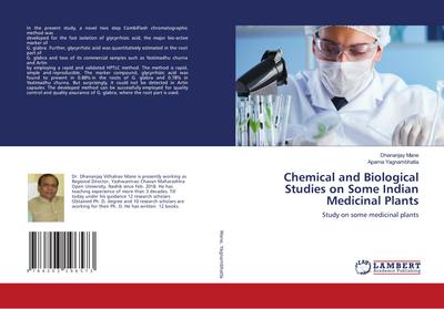 Chemical and Biological Studies on Some Indian Medicinal Plants