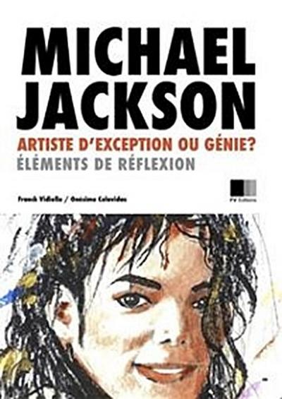 Michael Jackson : artiste d’exception ou Génie ?