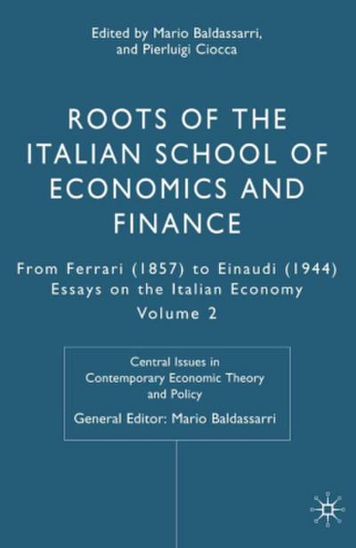 Roots of the Italian School of Economics and Finance