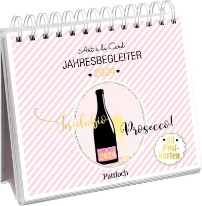 Postkartenkalender 2024: In dubio Prosecco