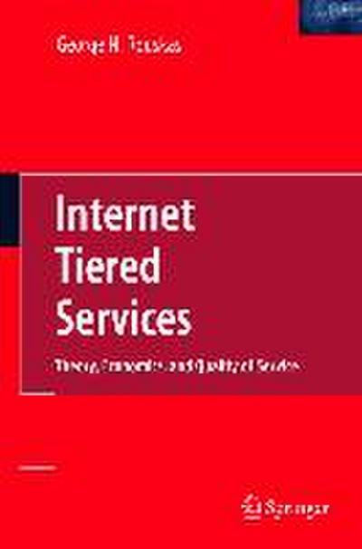 Rouskas, G: Internet Tiered Services