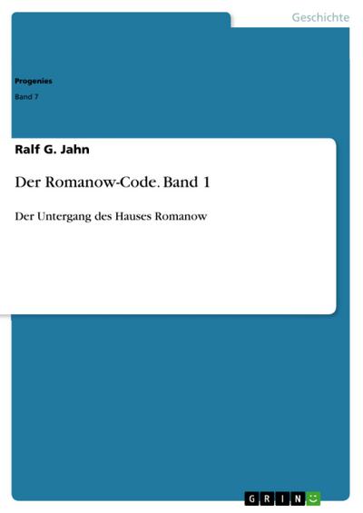 Der Romanow-Code. Band 1