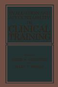 Evaluation and Accountability in Clinical Training
