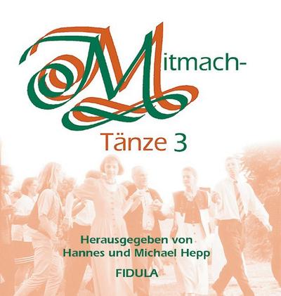 Mitmachtänze, 1 Audio-CD. Tl.3