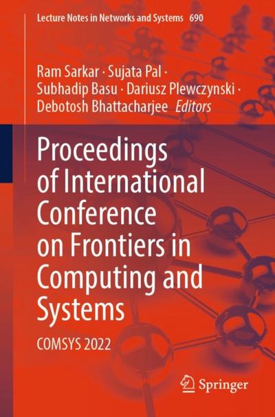 Proceedings of International Conference on Frontiers in Computing and Systems