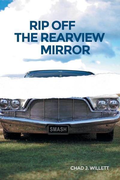 Rip Off the Rearview Mirror