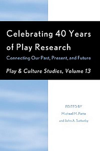 Celebrating 40 Years of Play Research