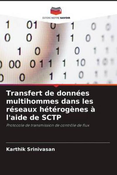 Transfert de données multihommes dans les réseaux hétérogènes à l’aide de SCTP