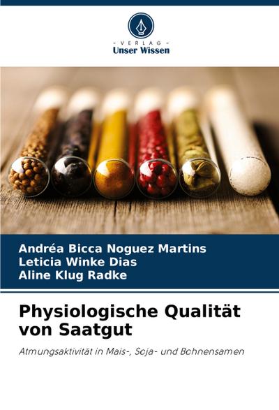 Physiologische Qualität von Saatgut