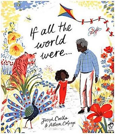 If All the World Were...