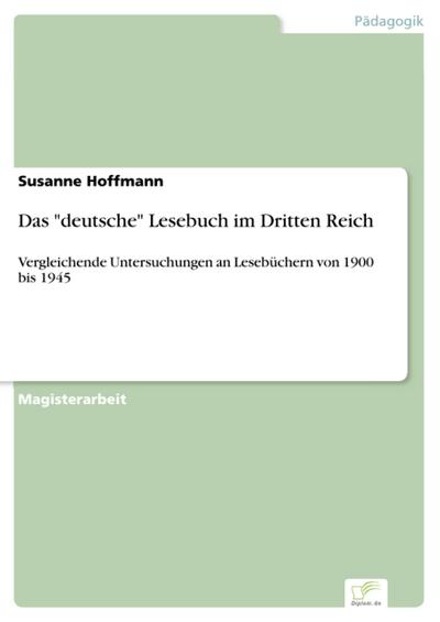 Das "deutsche" Lesebuch im Dritten Reich