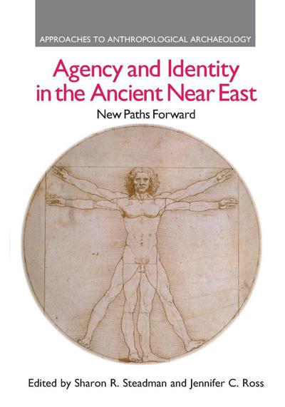 Agency and Identity in the Ancient Near East