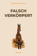 Falsch verkörpert