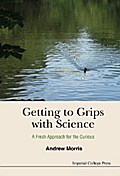 GETTING TO GRIPS WITH SCIENCE
