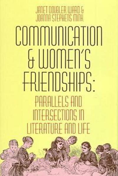 Communication and Women’s Friendships