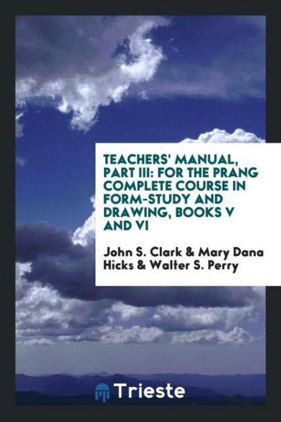 Teachers’ Manual, Part III
