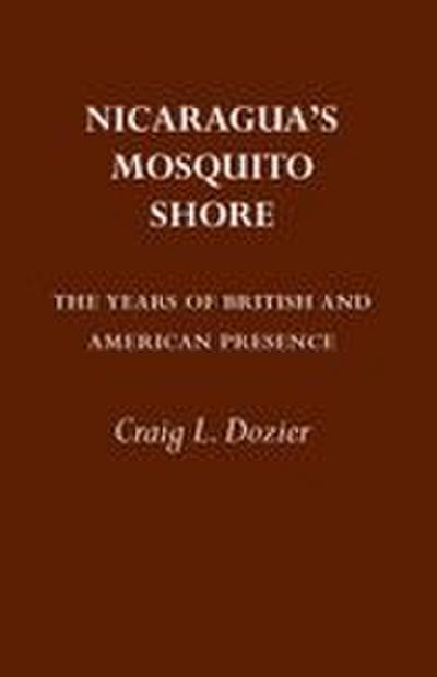 Nicaragua’s Mosquito Shore