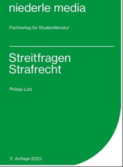 Streitfragen Strafrecht - Karteikarten - 2023