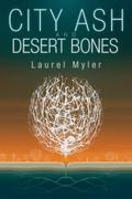 City Ash and Desert Bones