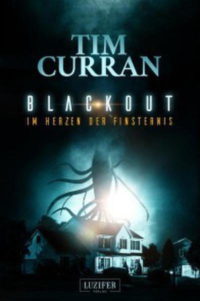 BLACKOUT - Im Herzen der Finsternis