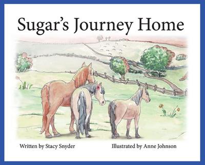 Sugar’s Journey Home- Second Edition