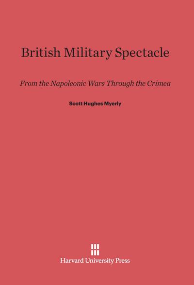 British Military Spectacle