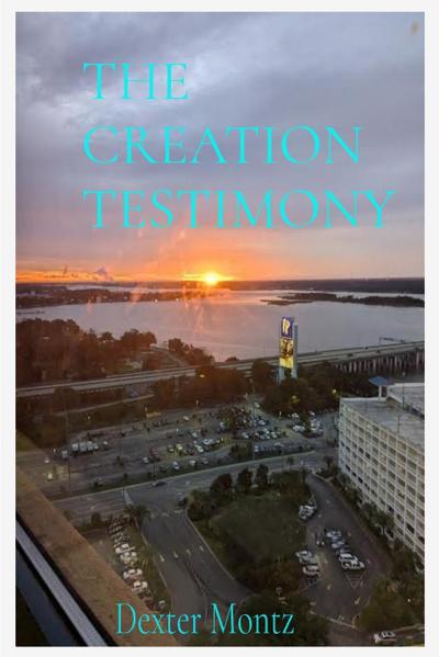 The Creation Testimony