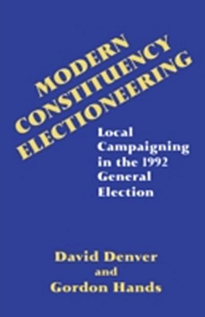 Modern Constituency Electioneering