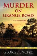 Murder On Grange Road (JD Pickens Mysteries, #2)