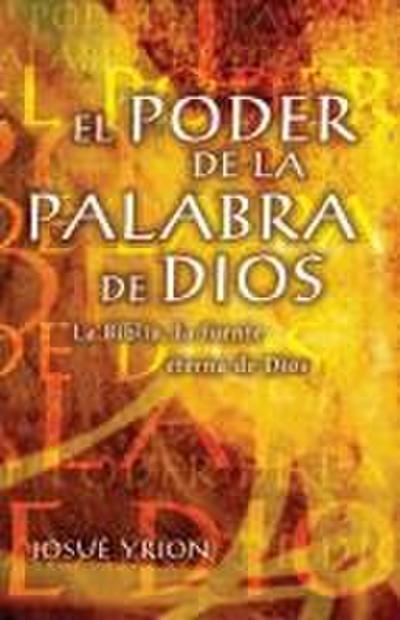 El Poder de la Palabra de Dios