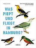Was piept und fliegt in Hamburg?