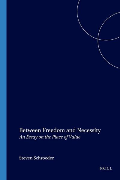 Between Freedom and Necessity