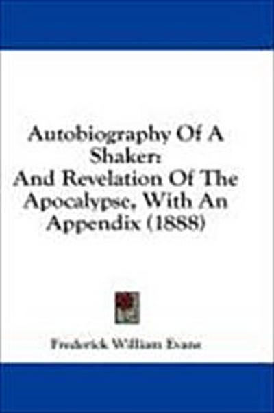 Autobiography Of A Shaker