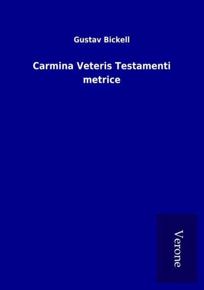 Carmina Veteris Testamenti metrice