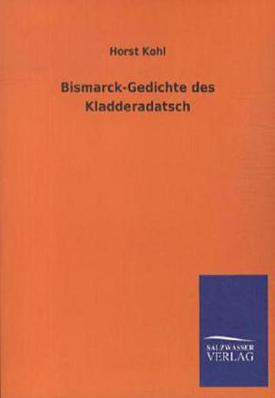 Bismarck-Gedichte des Kladderadatsch