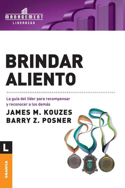 Brindar aliento: La guía del líder para recompensar y reconocer a los demás