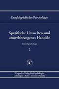 Spezifische Umwelten und umweltbezogenes Handeln