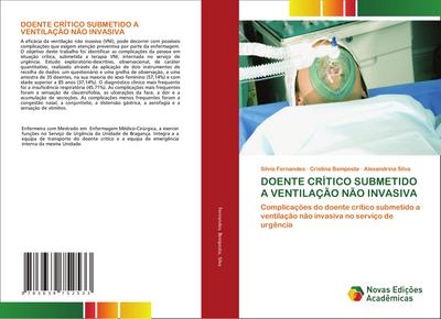 DOENTE CRÍTICO SUBMETIDO A VENTILAÇÃO NÃO INVASIVA