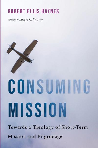 Consuming Mission