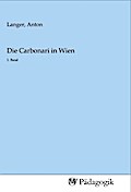 Die Carbonari in Wien