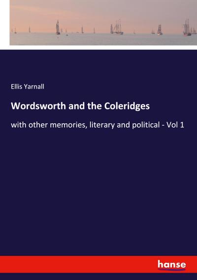 Wordsworth and the Coleridges