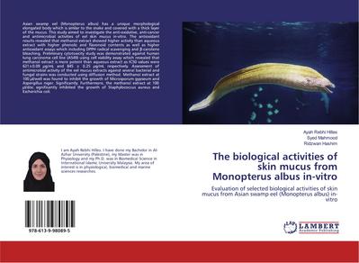 The biological activities of skin mucus from Monopterus albus in-vitro